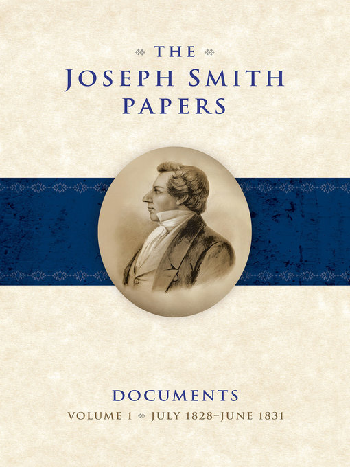 Title details for The Joseph Smith Papers: Documents, Volume 1 by Micahel Hubbard MacKay - Wait list